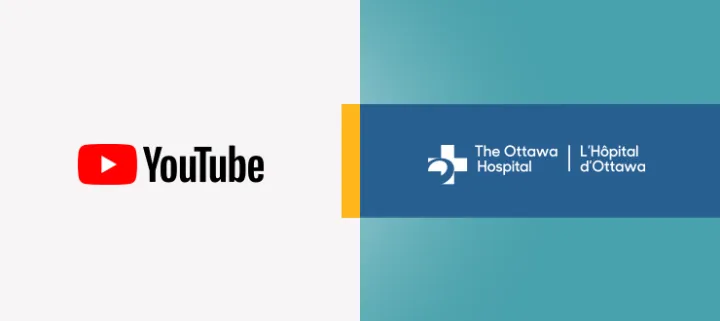 L’Hôpital d’Ottawa et YouTube Health s’associent pour améliorer l’accès aux renseignements sur la santé au Canada